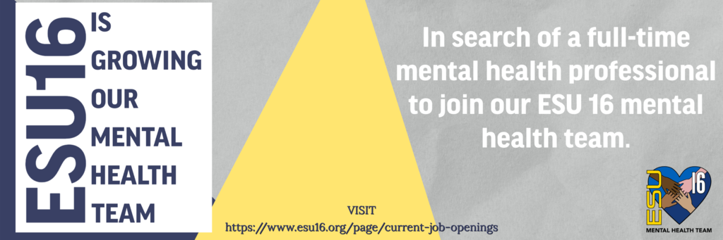 ESU 16 is hiring!!  Mental Health Professional
