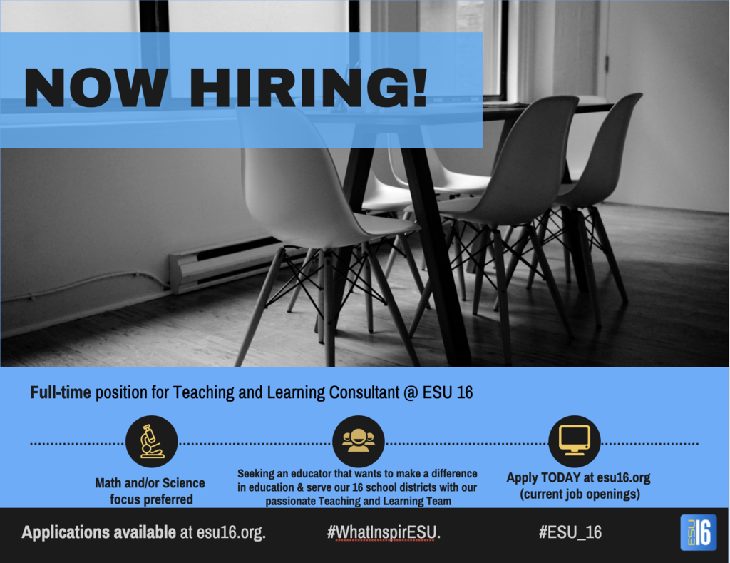 ESU 16 is hiring!!  Teaching & Learning Consultant