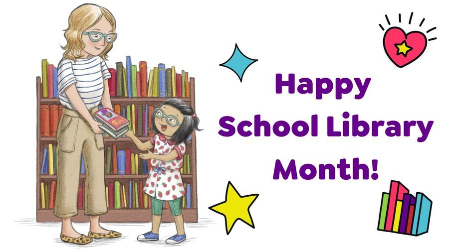 Happy School Library Month!